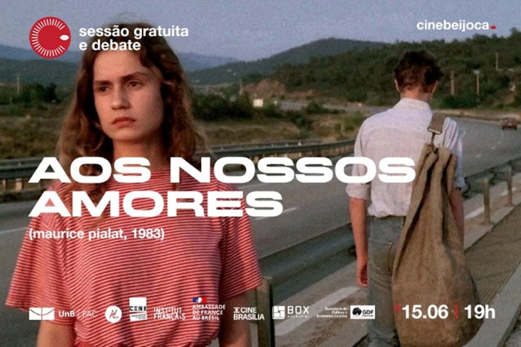 Aos Nossos Amores será exibido no Cine Brasília